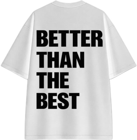 BETTER THAN THE BEST