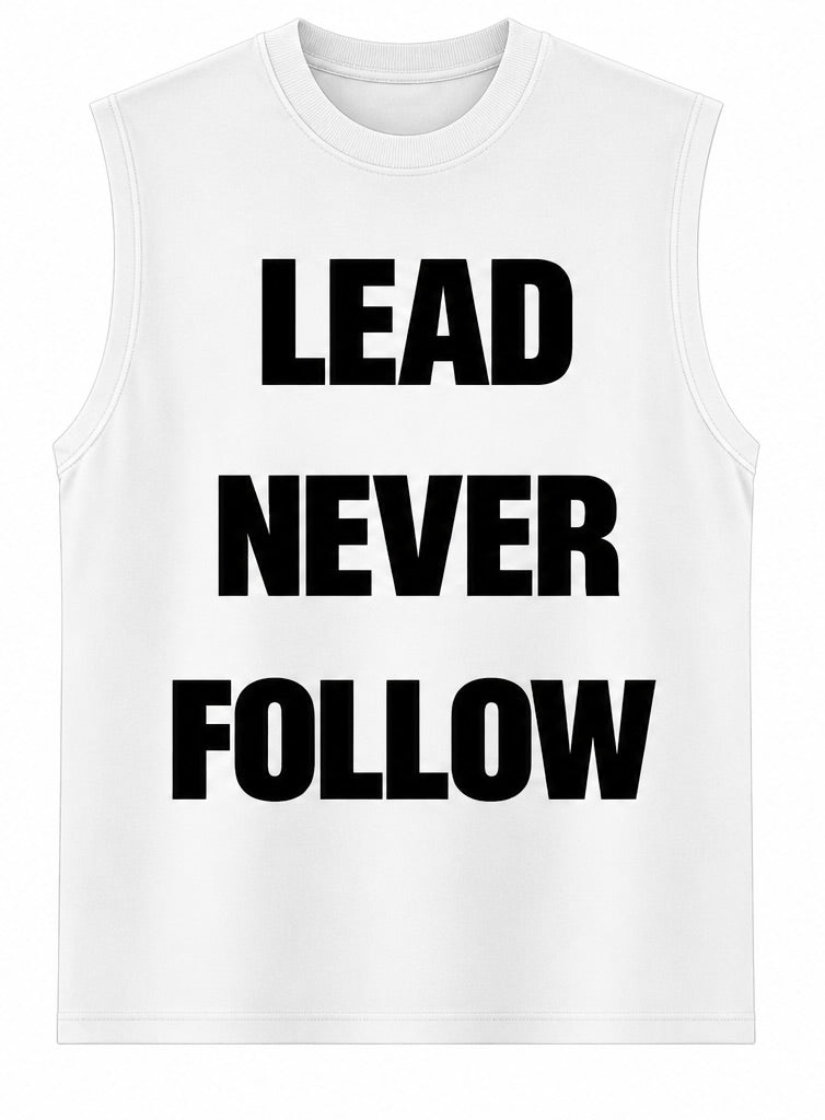 sleeveless lead never follow shirt